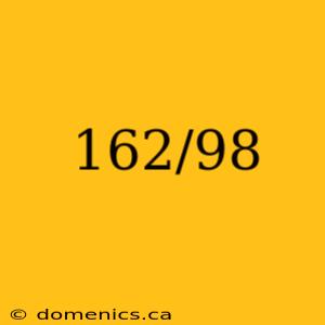 162/98