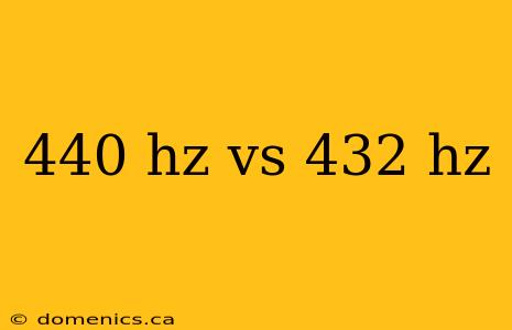 440 hz vs 432 hz