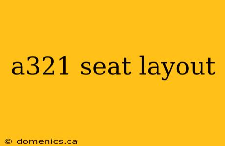 a321 seat layout