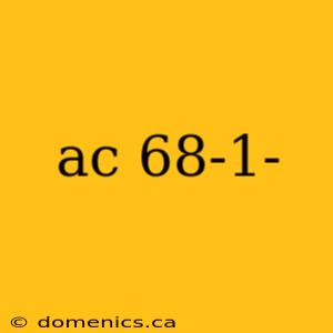 ac 68-1-