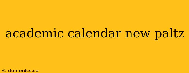 academic calendar new paltz