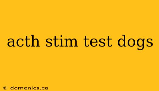 acth stim test dogs