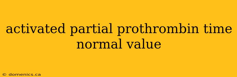 activated partial prothrombin time normal value