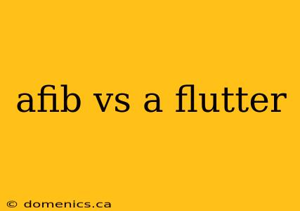 afib vs a flutter