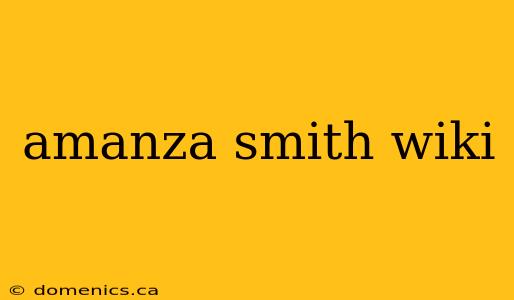 amanza smith wiki