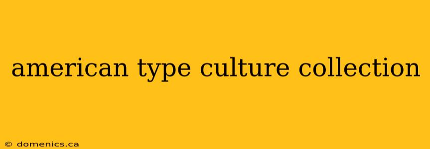 american type culture collection