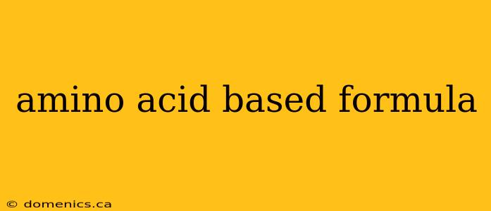 amino acid based formula