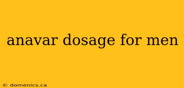 anavar dosage for men