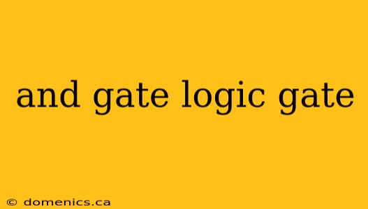 and gate logic gate