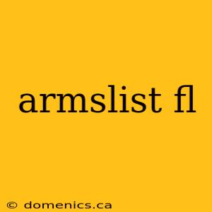 armslist fl