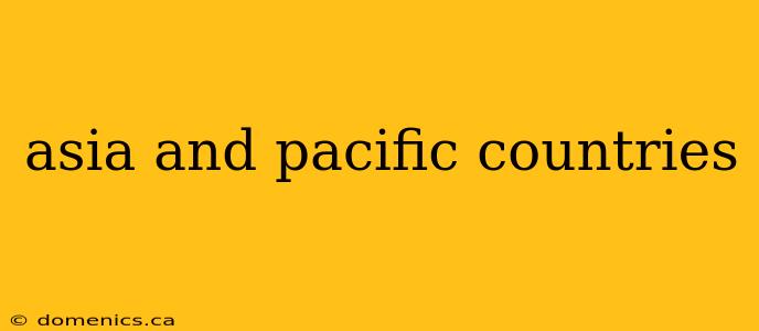 asia and pacific countries