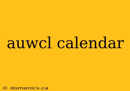 auwcl calendar