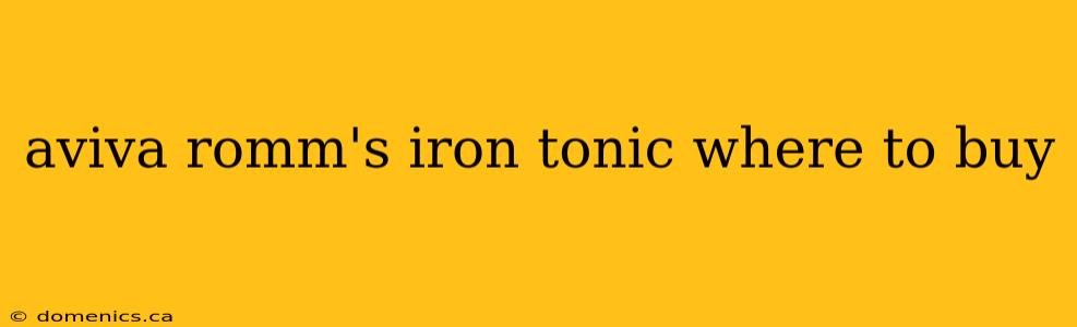 aviva romm's iron tonic where to buy