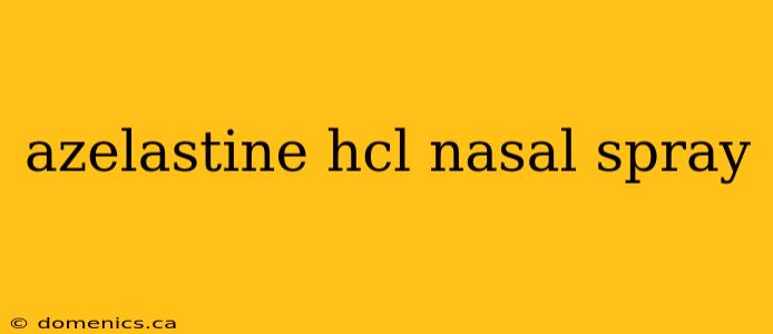 azelastine hcl nasal spray