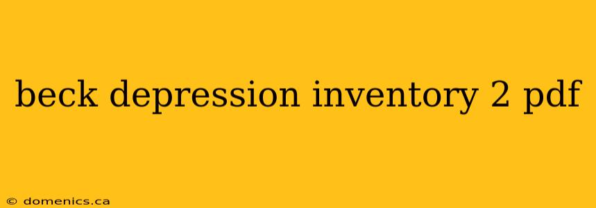 beck depression inventory 2 pdf