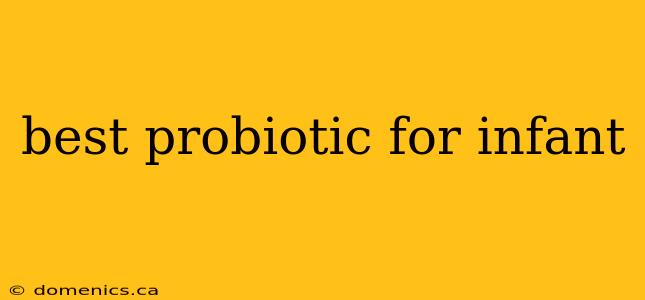 best probiotic for infant