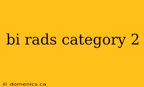 bi rads category 2