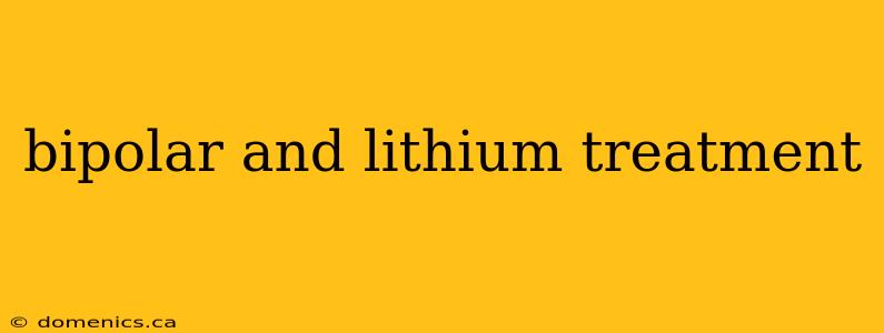 bipolar and lithium treatment