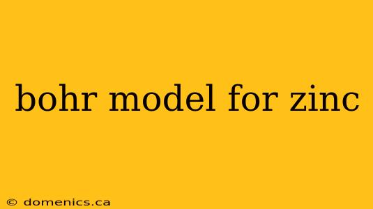 bohr model for zinc