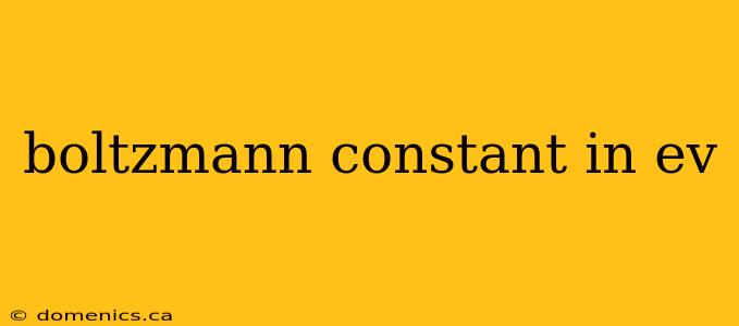 boltzmann constant in ev