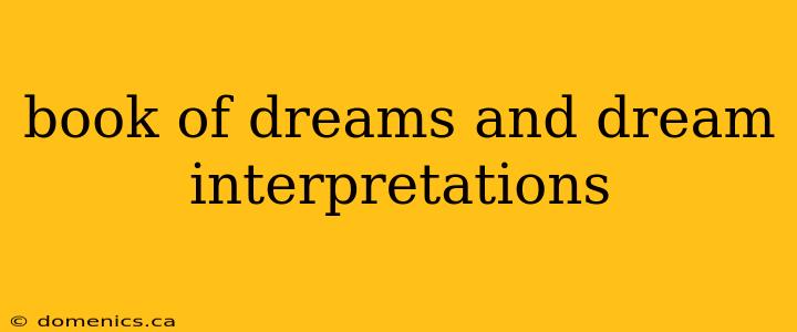 book of dreams and dream interpretations