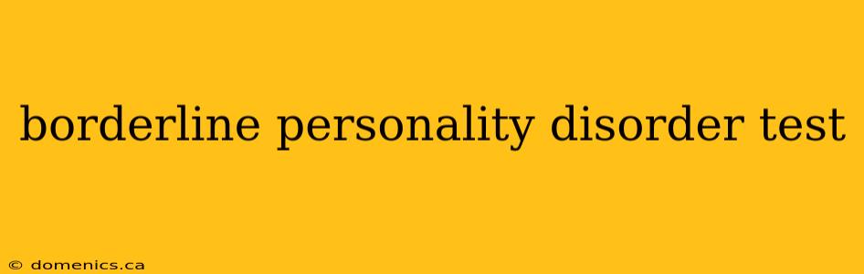 borderline personality disorder test