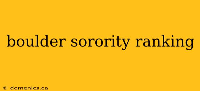 boulder sorority ranking