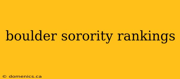 boulder sorority rankings