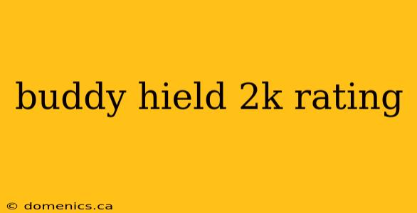 buddy hield 2k rating