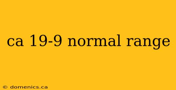 ca 19-9 normal range