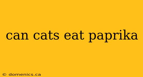 can cats eat paprika