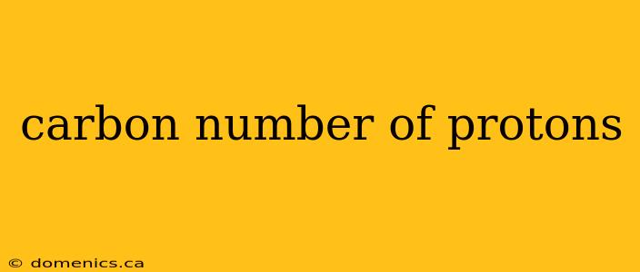 carbon number of protons