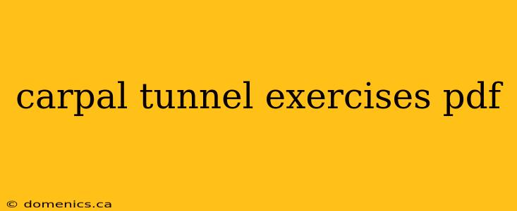 carpal tunnel exercises pdf