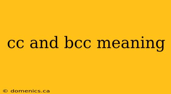 cc and bcc meaning