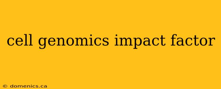 cell genomics impact factor