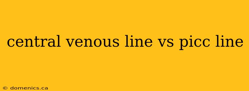 central venous line vs picc line