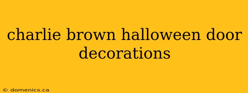 charlie brown halloween door decorations