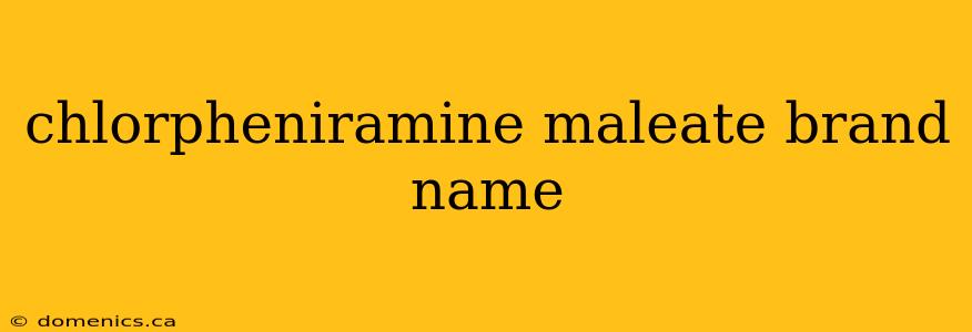 chlorpheniramine maleate brand name