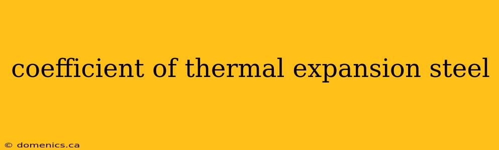 coefficient of thermal expansion steel