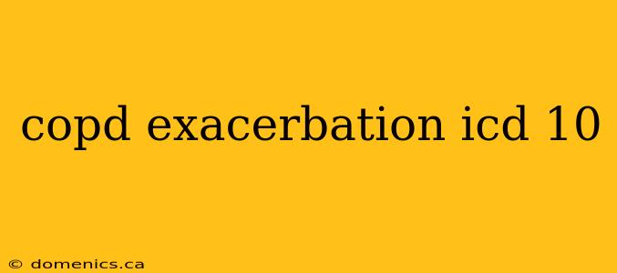 copd exacerbation icd 10