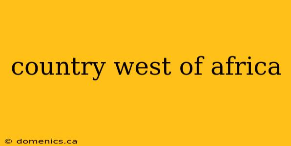 country west of africa