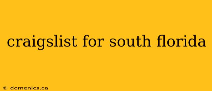 craigslist for south florida