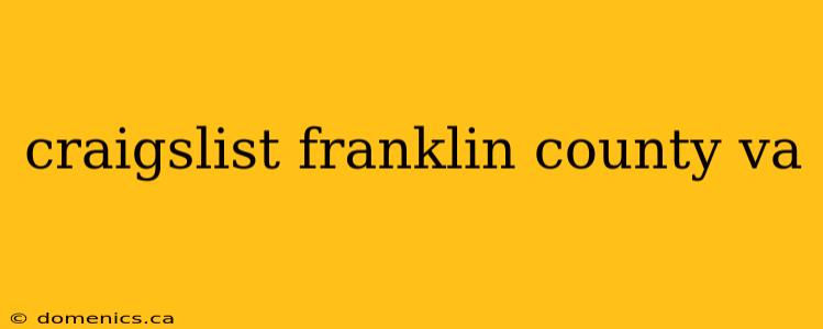 craigslist franklin county va