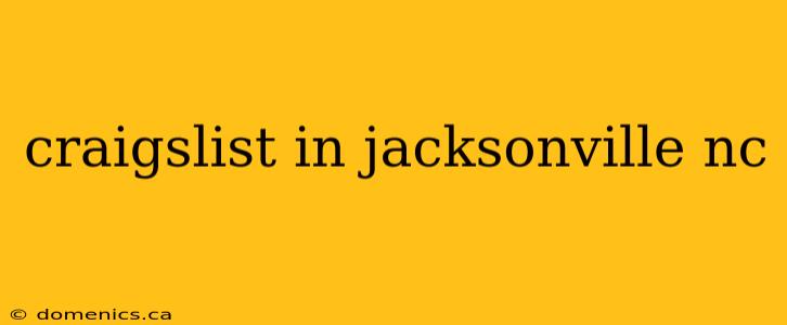 craigslist in jacksonville nc