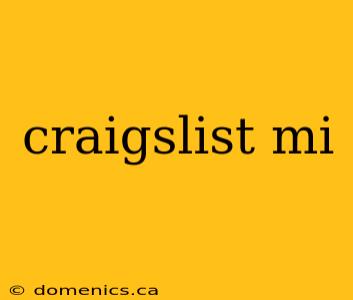 craigslist mi