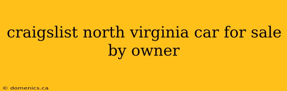 craigslist north virginia car for sale by owner