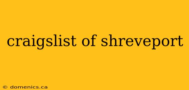 craigslist of shreveport