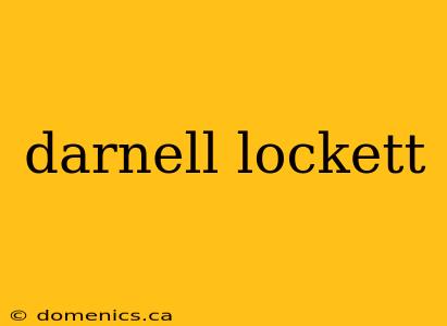 darnell lockett