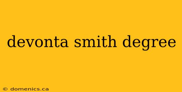 devonta smith degree