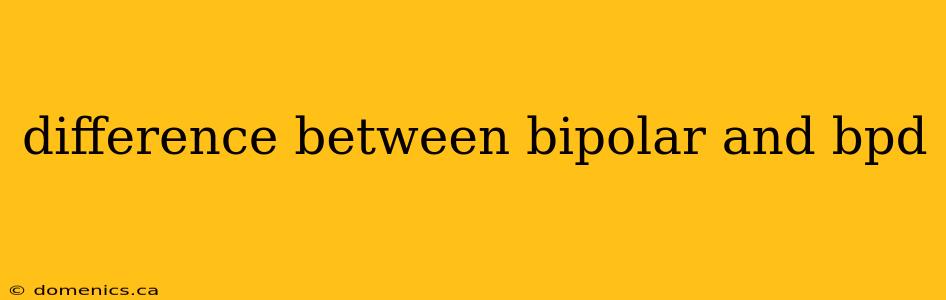 difference between bipolar and bpd